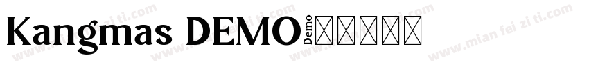 Kangmas DEMO字体转换